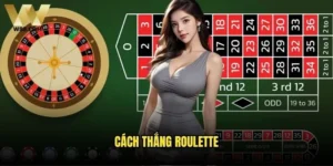 Cách thắng Roulette