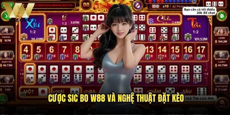 Cược Sic Bo tại W88 - Loại nào mang lại lợi nhuận tốt nhất? 1 Cược Sic Bo W88 và nghệ thuật đặt kèo
