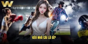 Kèo nhà cái là gì