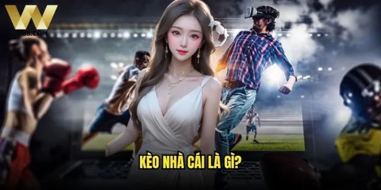 Kèo nhà cái là gì và làm sao để đọc kèo W88 chính xác nhất? 1 Kèo nhà cái là gì