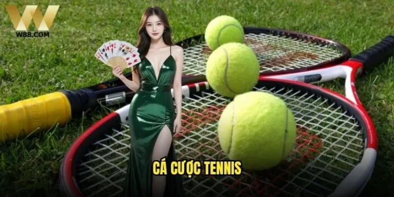 Cá cược tennis W88 có thực sự hấp dẫn như lời đồn? 5 Cá cược tennis