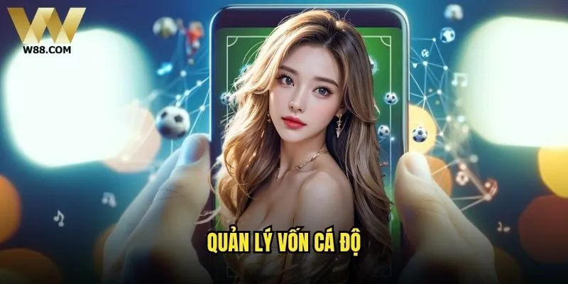 Quản lý vốn cá độ